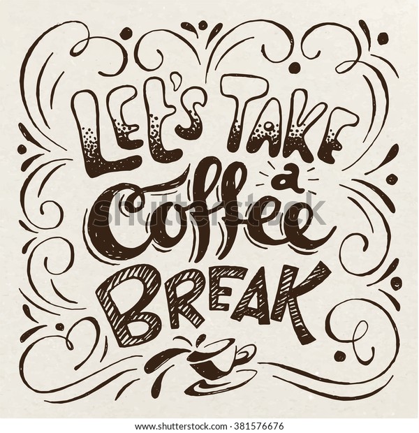 quote coffee break quote coffee break
