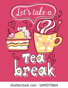 Let's Take A Tea Break