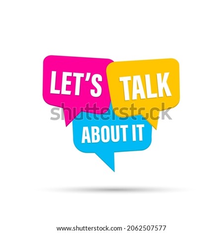 Let's talk about it speech bubble banner. Can be used for business, marketing and advertising. Vector EPS 10. Isolated on white background Stock fotó © 