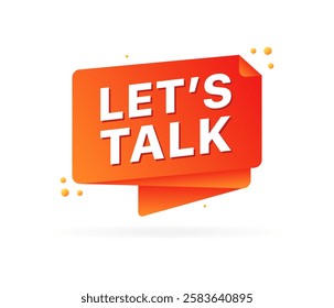 Lets talk message icon. Flat style. Vector icon.