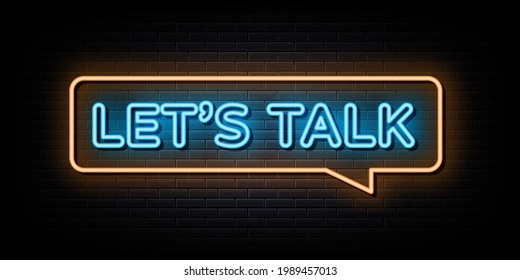 Lets talk neon sign vector.  neon sign