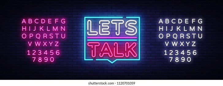 Let's talk neon signs vector. Lets talk text Design template neon sign, light banner, neon signboard, nightly bright advertising, light inscription. Vector illustration. Editing text neon sign