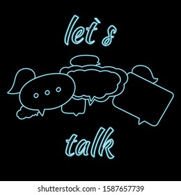 Let's Talk neon signs vector. Let's Talk text Design template neon sign, light banner, neon signboard, nightly bright advertising, light inscription. Vector illustration