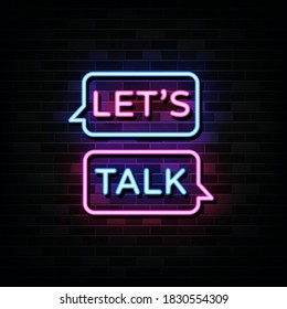 Let's talk neon signs vector. Design template neon style