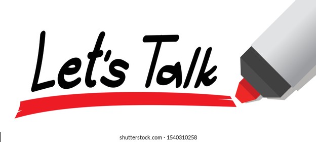 let"s talk with red marker pen, vector illustration