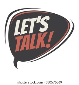 Let's Talk Retro Speech Bubble