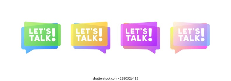 Let's talk signs. Flat, color, message bubble, let's talk bubbles. Vector icons