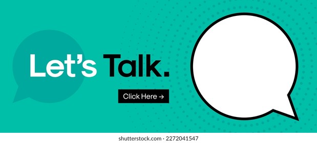 Let's Talk Speech Bubble Banner. Vector Design Template for Web Banner. Empty Speech Bubble Isolated on Modern Background Banner for Quotes, Marketing, Advertising. Stock Vector.