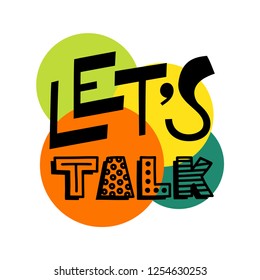 Lets talk text - hand draw doodle lettering vector.