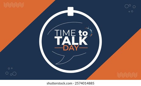 Let's Talk Time to Talk Day design templet 