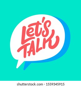 Let's talk. Vector letttering banner.