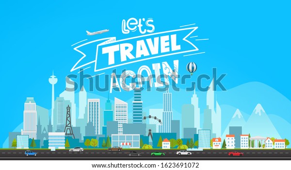 Let`s travel again vector\
concept