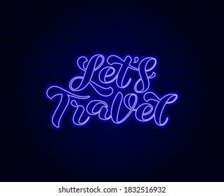 Let's Travel brush lettering. Vector stock illustration for card