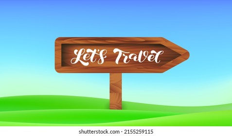 Let's Travel brush lettering. Vector stock illustration for card or poster
