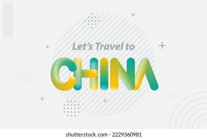 Viajemos a China. Tipografía creativa con efecto de fusión 3d