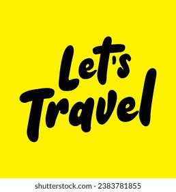 let's travel text on yellow background.