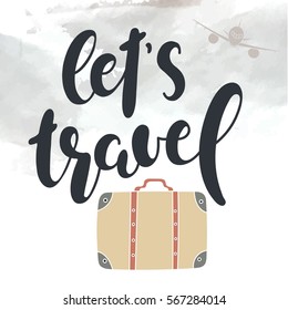 Let's travel. Vector hand drawn illustration. Poster. The plane in the sky and travel bag.
