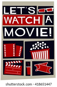 Let's Watch A Movie (Film Poster Vector Illustration)