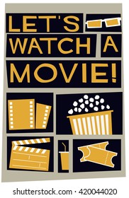 Let's Watch A Movie! (Vector Illustration Poster Design)