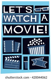 Let's Watch A Movie! (Vector Illustration Poster Design)