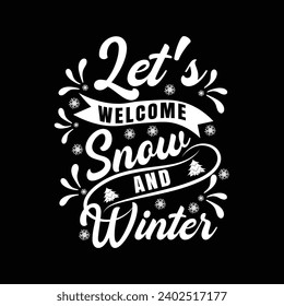 Let's Welcome Snow And Winter illustrations with patches for t-shirts and other uses