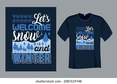 Demos la bienvenida a la nieve y al diseño de la camiseta de invierno