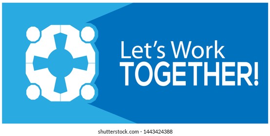 Let's work together background. Business Concept With Text. vector
