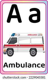 Letter Aa is For Ambulance Flash Cards for Kids