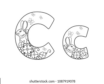 Letter. Alphabet. The letter "C" is decorated with a doodle with flowers, a rabbit and butterflies. Line drawing. For coloring. Spring Summer.