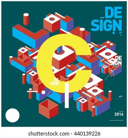 Letter alphabet with colorful abstract isometric background illustration. Space layout and design template. Composition for poster and publication design.