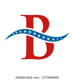 Letter B America Logo USA Flag. Patriotic American Business Logo Design On Letter B Template