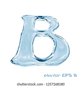 Letter B from clear transparent bluish water droplets. Isolated on white background. Vector EPS 8.