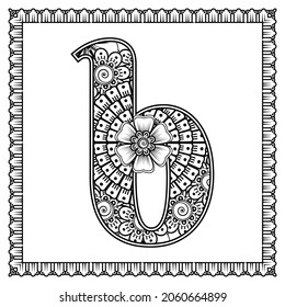 Letter B made of flowers in mehndi style. coloring book page. outline hand-draw vector illustration.