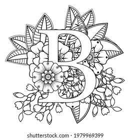 Letter B with Mehndi flower. decorative ornament in ethnic oriental style. coloring book page. 