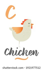 Letter C is for Chicken. ABC Illustrations with Associated Picture. Cute Animal. Modern Flat Vector Illustration Template.