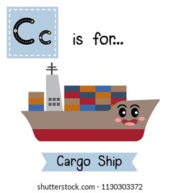 Letter C cute children colorful transportations ABC alphabet tracing flashcard of Cargo Ship for kids learning English vocabulary Vector Illustration.