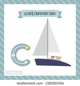 Letter C lowercase cute children colorful transportations ABC alphabet tracing flashcard of Catamaran for kids learning English vocabulary and handwriting Vector Illustration.
