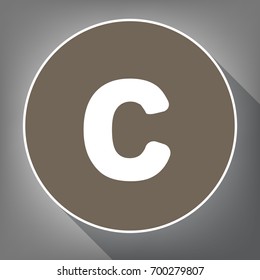 Letter C sign design template element. Vector. White icon on brown circle with white contour and long shadow at gray background. Like top view on postament.