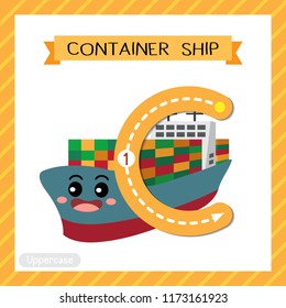 Letter C uppercase cute children colorful transportations ABC alphabet tracing flashcard of Container Ship for kids learning English vocabulary and handwriting Vector Illustration.