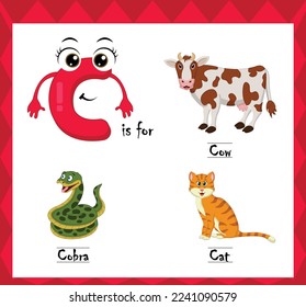Letter c vector, alphabet c for cow, cobra, cat animals, english alphabets learn concept.