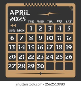 Letter calendar for April 2025. The week begins on Sunday. Time, planning and schedule concept. Flat design. Removable calendar for the month. Vector illustration