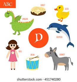 Letter D. Cartoon alphabet for children. Duck, drum, dolphin, doll, donkey, dragon, donut. Vector illustration