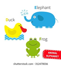 Letter D E F Duck Elephant Frog Zoo alphabet. English abc with animals Education cards for kids Isolated White background Flat design Vector illustration