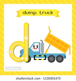 Letter D lowercase cute children colorful transportations ABC alphabet tracing flashcard of Dump Truck for kids learning English vocabulary and handwriting Vector Illustration.