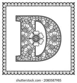 Letter D made of flowers in mehndi style. coloring book page. outline hand-draw vector illustration.