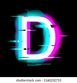 The letter D with neon and glitch effects. English alphabet. Vector.