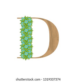 Letter D wooden texture with green leaves and flowers