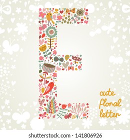 The letter E. Bright floral element of colorful alphabet made ??from birds, flowers, petals, hearts and twigs. Summer floral ABC element in vector