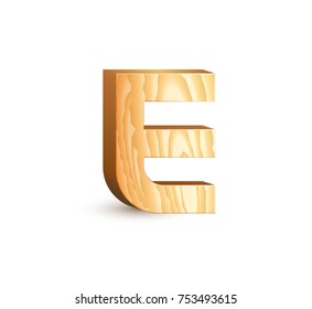Letter E. Isolated geometric wood texture font. 3d wooden material type alphabet symbols. Vector illustrations
