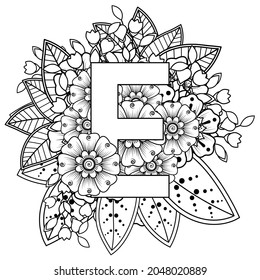 Letter E with Mehndi flower. decorative ornament in ethnic oriental style. coloring book page. 